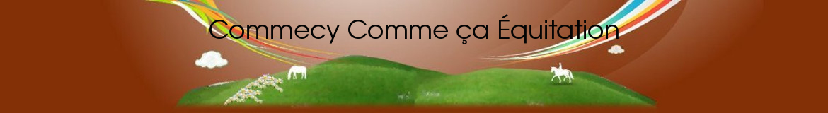 Commecy Comme ça Équitation